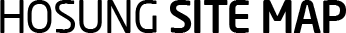 HOSUNG SITE MAP