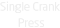 Single Crank Press